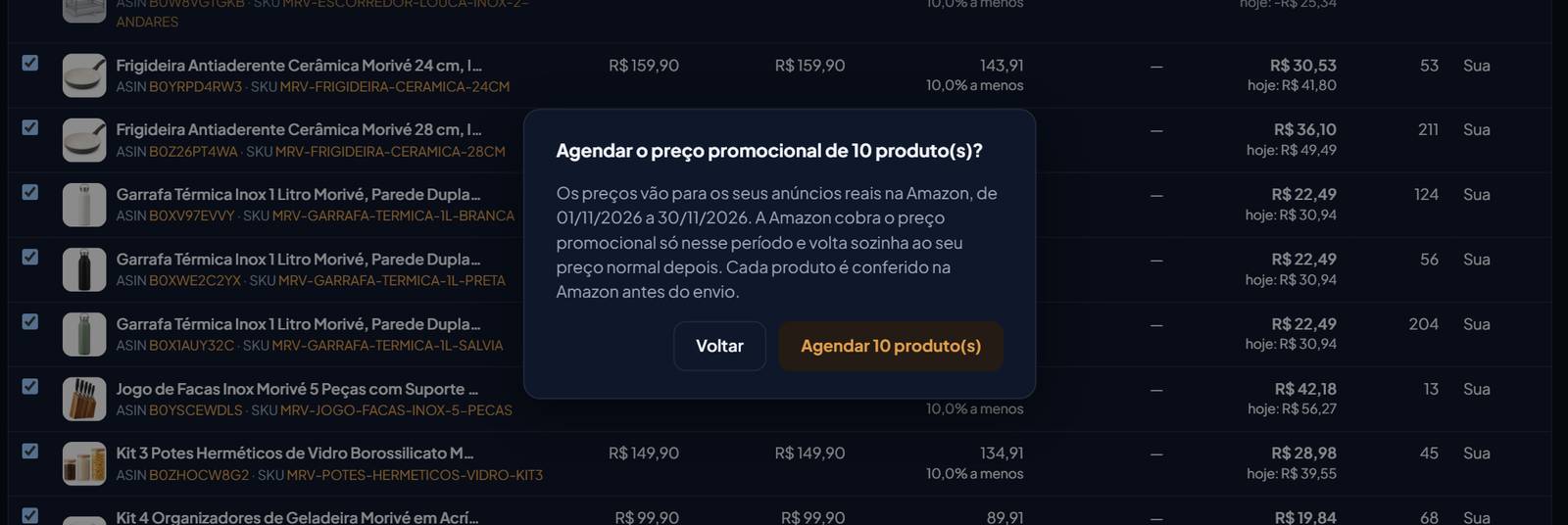 Janela Agendar o preço promocional de 10 produto(s)? na conta demo, com o texto: os preços vão para os seus anúncios na Amazon, de 01/11/2026 a 30/11/2026; a Amazon cobra o preço promocional só nesse período e volta sozinha ao seu preço normal depois; cada produto é conferido na Amazon antes do envio. Botões Voltar e Agendar 10 produto(s)